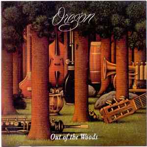 Oregon - Out Of The Woods Album