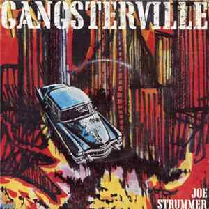Joe Strummer - Gangsterville Album