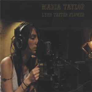 Maria Taylor - Lynn Teeter Flower Album