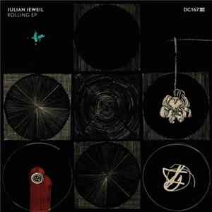Julian Jeweil - Rolling EP Album