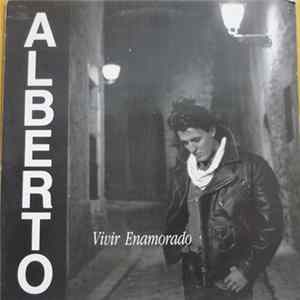 Alberto - Vivir Enamorado Album