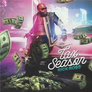 Rick Ross - Tax Season Album
