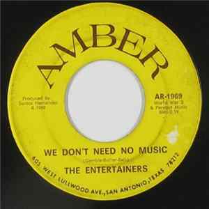 The Entertainers - We Don't Need No Music Album