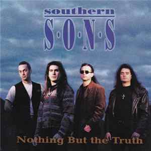 Southern Sons - Nothing But The Truth Album