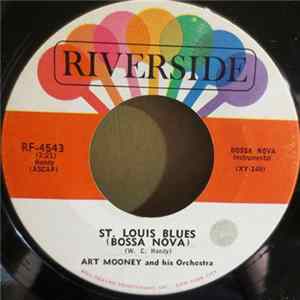 Art Mooney and his Orchestra - St. Louis Blues (Bossa Nova) / Sugar Loaf Album