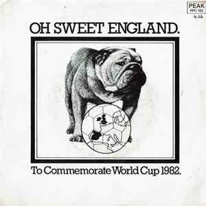 England Supporters - Oh Sweet England Album