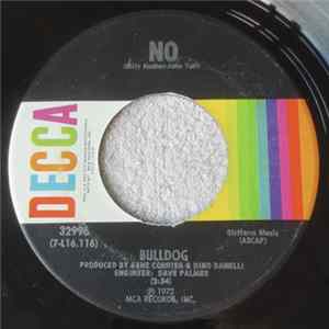 Bulldog - No / Good Times Are Comin' Album
