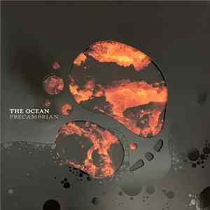 The Ocean - Precambrian Album