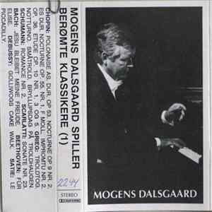 Mogens Dalsgaard - Berømte Klassikere (1) Album