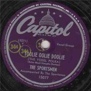 The Sportsmen - Toolie Oolie Doolie / You Can't Be True, Dear Album