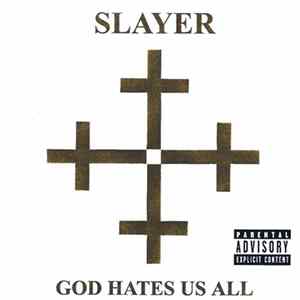 Slayer - God Hates Us All Album