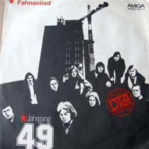 Jahrgang '49 - Fahnenlied / Jahrgang ´49 Album