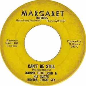 Johnny Little John And Guitar - Can't Be Still / What In The World (You Gonna Do) Album