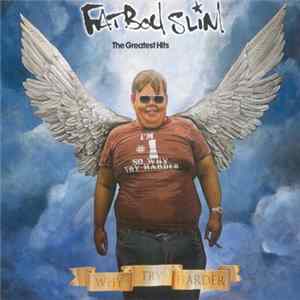 Fatboy Slim - The Greatest Hits - Why Try Harder Album