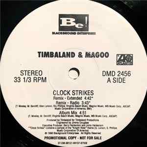 Timbaland & Magoo Featuring Skillz - Clock Strikes (Remix) Album