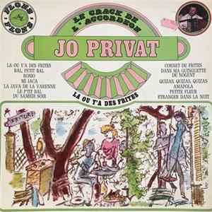 Jo Privat - La Ou Y'A Des Frites Album