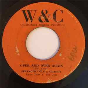 Stranger Cole & Gladdy - Over And Over Again Album