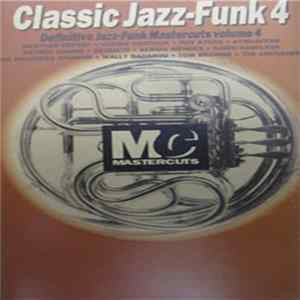 Various - Classic Jazz-Funk Mastercuts Volume 4 Album
