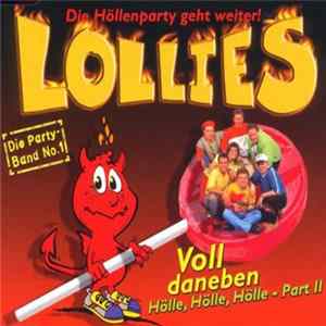 Lollies - Voll Daneben (Hölle, Hölle, Hölle - Part II) Album