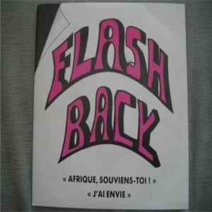 Flash Back - Afrique, Souviens-Toi / J'ai Envie Album
