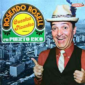Rosendo Rosell - Cuentos Picantes (Volumen 7) En Puerto Rico Album