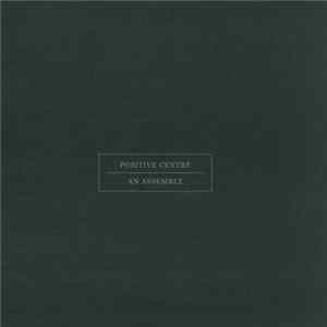 Positive Centre - An Assembly Album