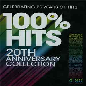 Various - 100% Hits: 20th Anniversary Collection Album