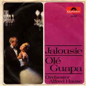 Orchester Alfred Hause - Jalousie / Olé Guapa Album