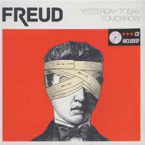 Freud - Yesterday Today Tomorrow Album