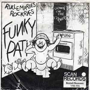 Rullemaries Rockræs - Funky Pati / Down On The Corner Album