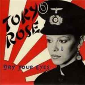 Tokyo Rose - Dry Your Eyes Album