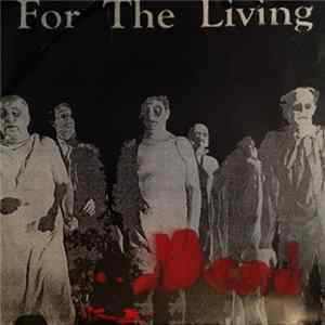 For The Living - Broken From The Start Album