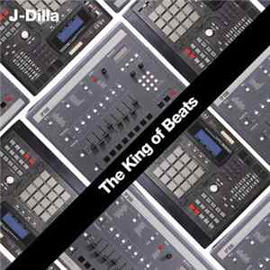 J Dilla - The King Of Beats Album
