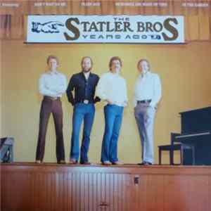 The Statler Brothers - Years Ago Album