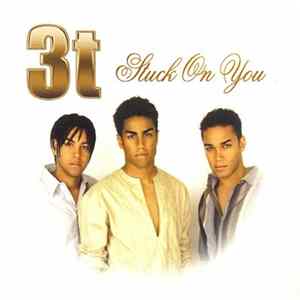 3T - Stuck On You Album