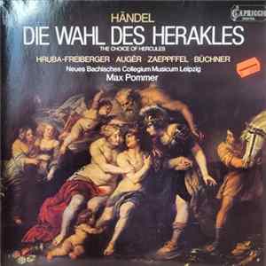 Georg Friedrich Händel - Die Wahl Des Herakles - The Choice Of Hercules (Max Pommer) Album