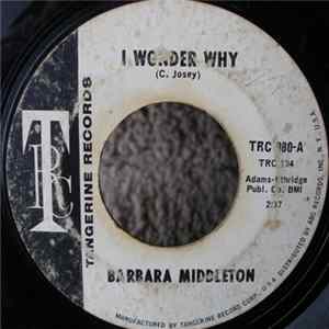 Barbara Middleton - I Wonder Why / Come On Back To Me Album