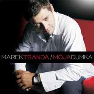 Marek Tranda - Moja Dumka Album