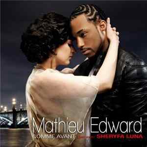 Mathieu Edward Duo Avec Sheryfa Luna - Comme Avant Album
