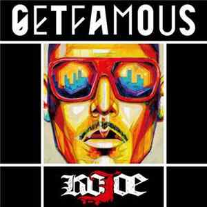 Kojoe - Get Famous Album