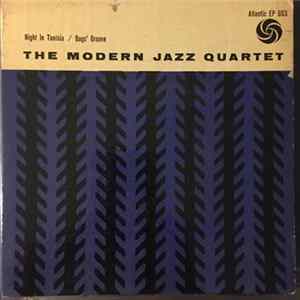 The Modern Jazz Quartet - Night In Tunisia / Bags' Groove Album