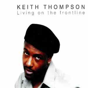 Keith Thompson - Living On The Frontline Album