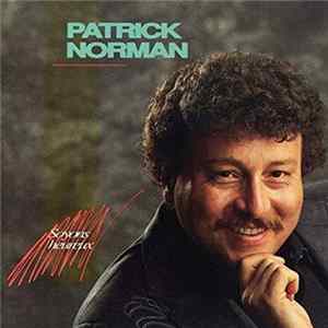 Patrick Norman - Soyons Heureux Album
