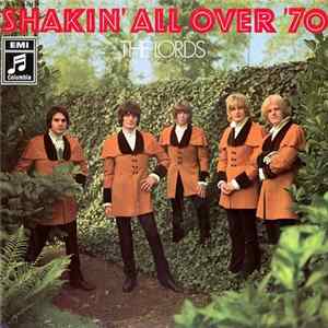 The Lords - Shakin' All Over '70 Album