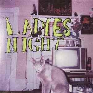 The Ladies Of The Night - Ladies Night! Album