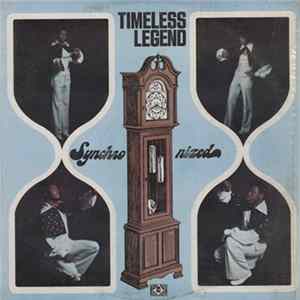 Timeless Legend - Synchronized Album