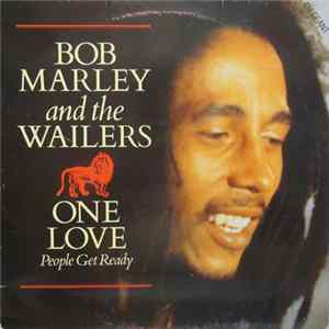 Bob Marley & The Wailers - One Love / People Get Ready Album