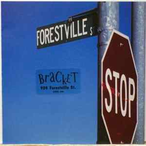 Bracket - 924 Forestville St. Album