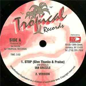 Ian Grizzle - Stop (Give Thanks & Praise) Album