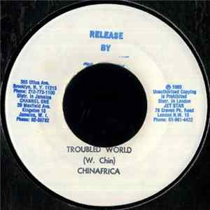 Chinafrica - Troubled World Album